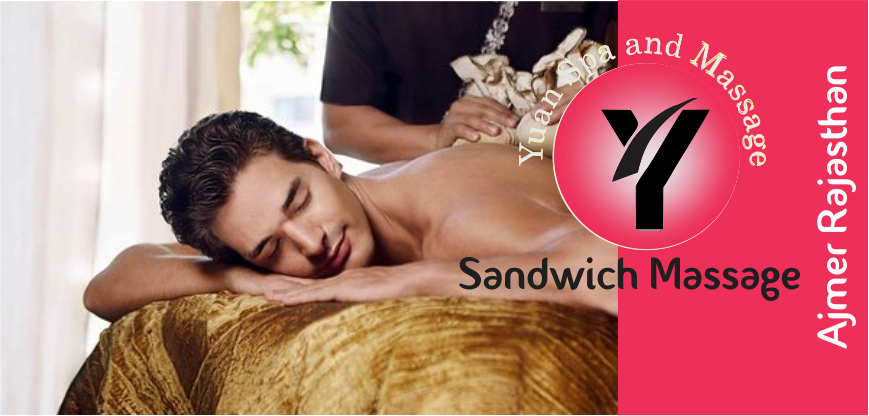 # Sandwich Massage in ajmer rajasthan